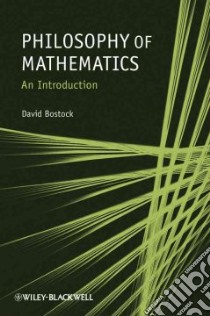 Philosophy of Mathematics libro in lingua di Bostock David