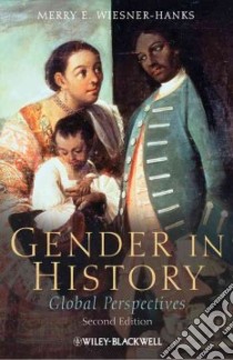 Gender in History libro in lingua di Wiesner-Hanks Merry E.