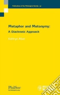Metaphor and Metonymy libro in lingua di Allan Kathryn