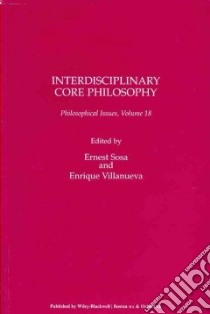 Interdisciplinary Core Philosophy libro in lingua di Sosa Ernest (EDT), Villanueva Enrique (EDT)