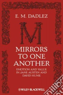 Mirrors to One Another libro in lingua di Dadlez E. M.