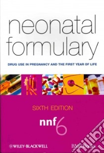 Neonatal Formulary libro in lingua di Hey Edmund