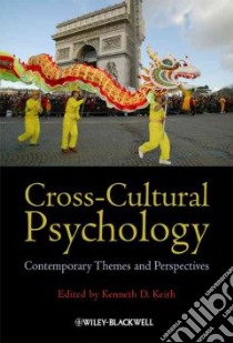 Cross-Cultural Psychology libro in lingua di Keith Kenneth D. (EDT)