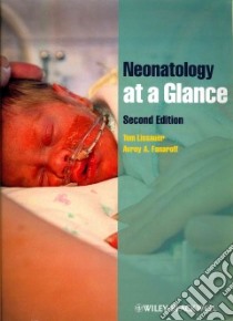 Neonatology at a Glance libro in lingua di Lissauer Tom, Fanaroff Avroy