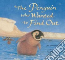 Penguin Who Wanted to Learn libro in lingua di Jill  Tomlinson