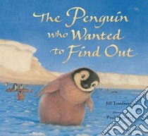 Penguin Who Wanted to Find Out libro in lingua di Paul Howard