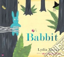 Babbit libro in lingua di Lydia Monks