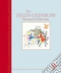 The Helen Oxenbury Nursery Collection libro in lingua di Oxenbury Helen
