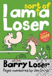 I Am Sort of a Loser libro in lingua di Smith Jim