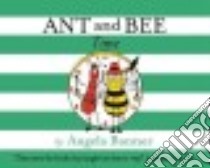 Ant and Bee Time libro in lingua di Banner Angela