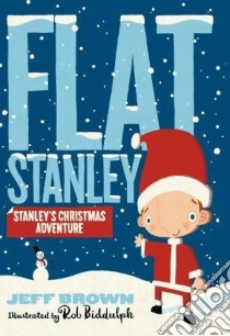 Stanley's Christmas Adventure libro in lingua di Jeff Brown