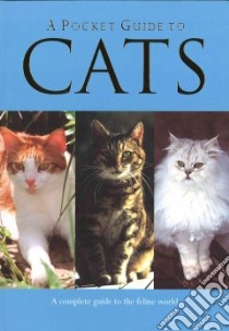 A Pocket Guide To Cats libro in lingua di Williams Emily