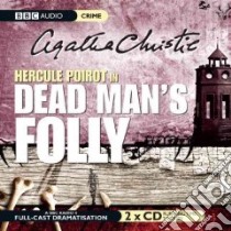 Dead Man's Folly (CD Audiobook) libro in lingua di Christie Agatha