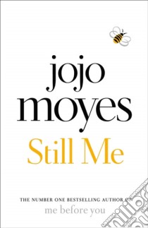 Moyes, Jojo - Still Me [Edizione: Regno Unito] libro in lingua di MOYES, JOJO