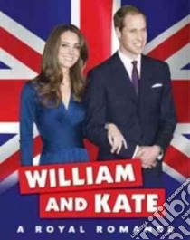 William and Kate libro in lingua di Bingham Jane