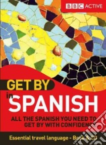 Get by in Spanish libro in lingua