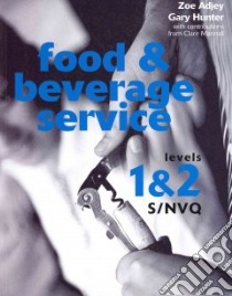 Food and Beverage Services libro in lingua di Adjey