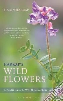 Harrap's Wild Flowers libro in lingua di Simon Harrap