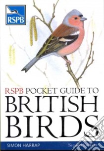 RSPB Pocket Guide to British Birds libro in lingua di Simon Harrap