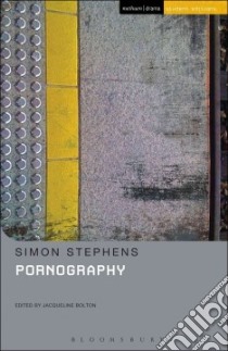 Pornography libro in lingua di Stephens Simon, Bolton Jacqueline (EDT)
