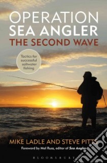Operation Sea Angler: The Second Wave libro in lingua di Mike Ladle