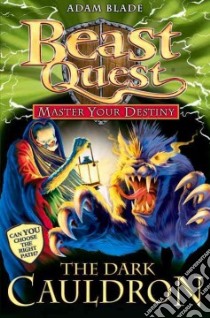 The Dark Cauldron libro in lingua di Blade Adam