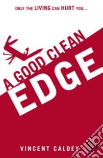 A Good Clean Edge libro in lingua di Caldey Vincent