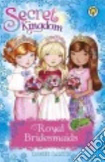 Royal Bridesmaids libro in lingua di Banks Rosie