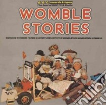 Womble Stories (CD Audiobook) libro in lingua di Beresford Elizabeth, Cribbins Bernard (NRT)