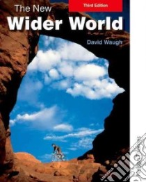 New Wider World libro in lingua di Waugh David