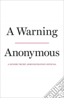 Anonymous  - A Warning libro in lingua di ANONYMOUS