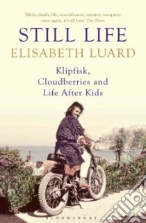 Still Life libro in lingua di Luard Elisabeth