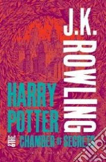 Harry Potter and the Chamber of Secrets libro in lingua di J K Rowling