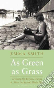 As Green As Grass libro in lingua di Smith Emma