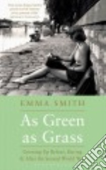 As Green As Grass libro in lingua di Smith Emma