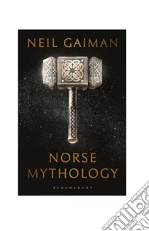 Norse Mythology libro in lingua di Neil Gaiman