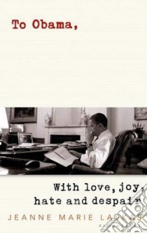 To Obama libro in lingua di Jeanne Marie Laskas