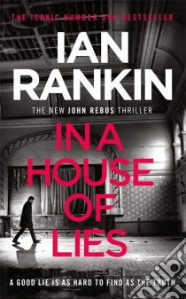 Rankin Ian - In A House Of Lies libro in lingua di RANKIN, IAN