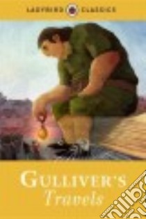 Gulliver's Travels libro in lingua di Swift Jonathan, Stuart Marie (RTL), Duffy Ciaran (ILT)