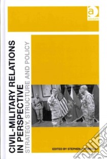 Civil-military Relations in Perspective libro in lingua di Cimbala Stephen J. (EDT)