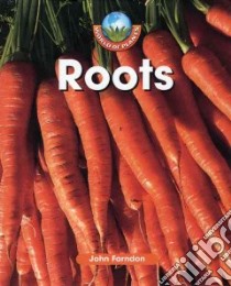 Roots libro in lingua di Farndon John