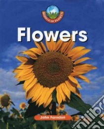 Flowers libro in lingua di Farndon John