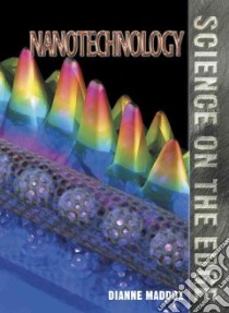 Nanotechnology libro in lingua di Maddox Dianne