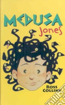 Medusa Jones libro in lingua di Collins Ross