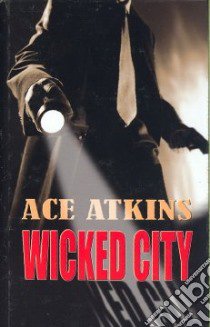 Wicked City libro in lingua di Atkins Ace