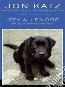 Izzy and Lenore libro in lingua di Katz Jon
