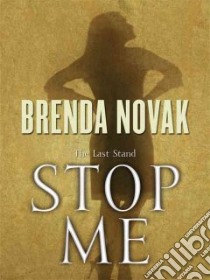 Stop Me libro in lingua di Novak Brenda