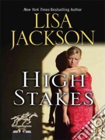 High Stakes libro in lingua di Jackson Lisa