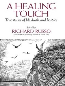 A Healing Touch libro in lingua di Russo Richard (EDT)