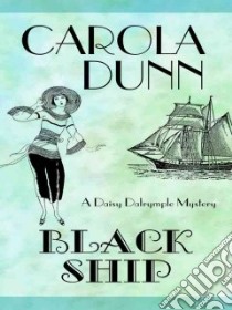 Black Ship libro in lingua di Dunn Carola